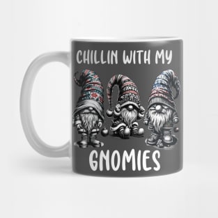 Chillin With My Gnomies Christmas Gnomes Cute Xmas Mug